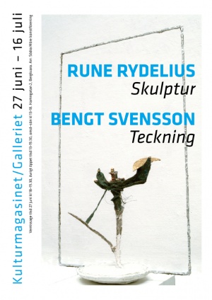 Kulturmagasinet - Rune Rydelius & Bengt Svensson, Galleriet 2006